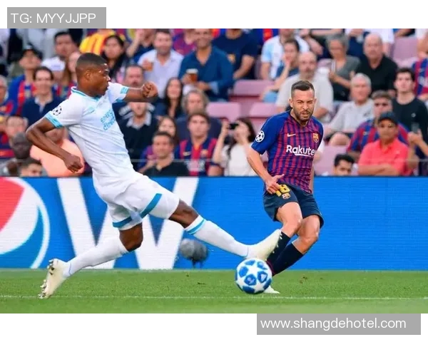 巴萨与埃因霍温激战在即球迷期待精彩对决与精彩进球 巴萨与埃因霍温激战在即球迷期待精彩对决与精彩进球